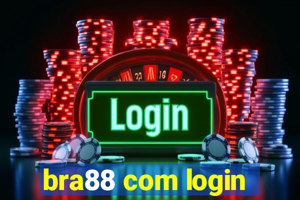 bra88 com login